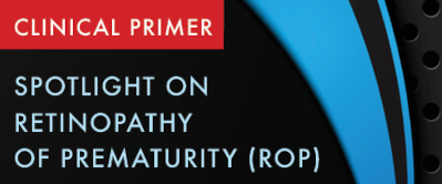 ROP Clinical Primer